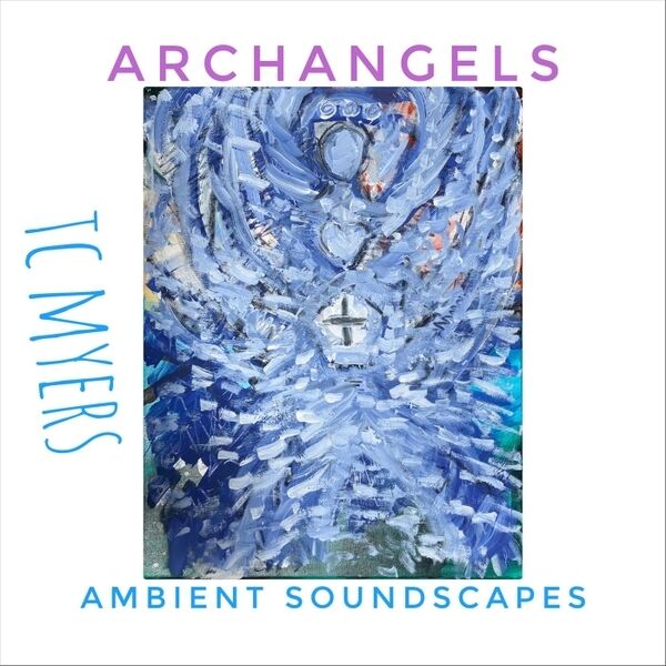 Cover art for Archangels Ambient Soundscapes